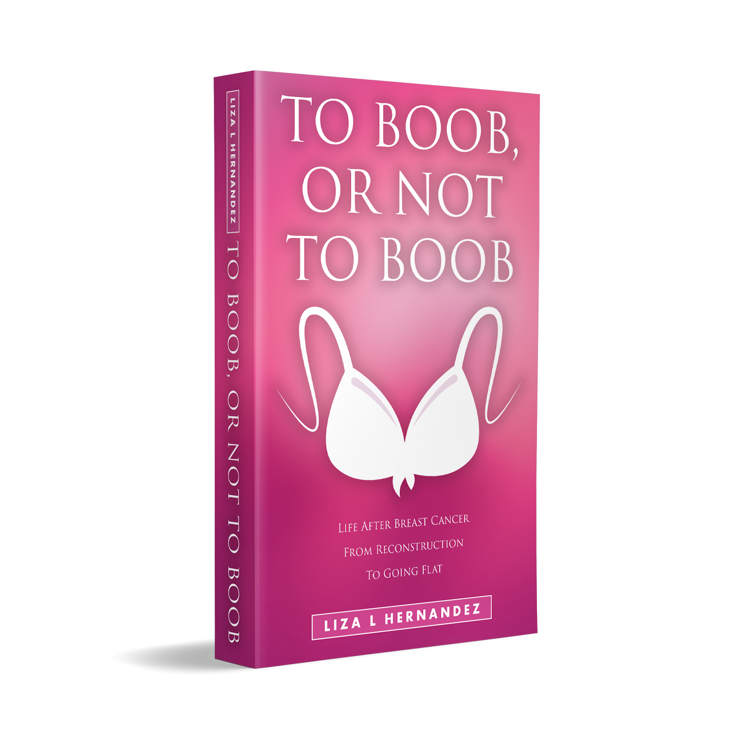 Book cover design of "To Boob, Or Not To Boob" by Alan Markwell. Book Developmental editing and proofreading is by Claire Sanders. Discover more about Claire's work at clairesanders.uk